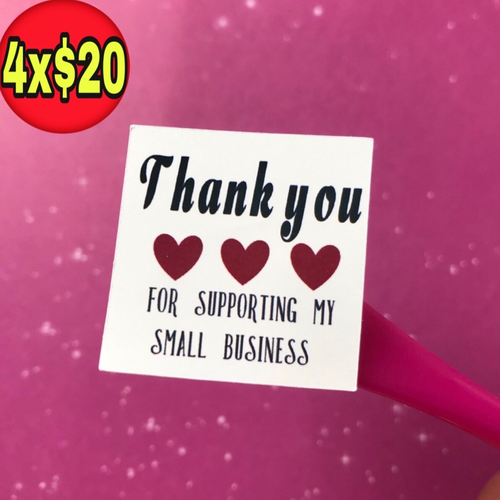 4x$20 60 thank you supporting my business stickers
